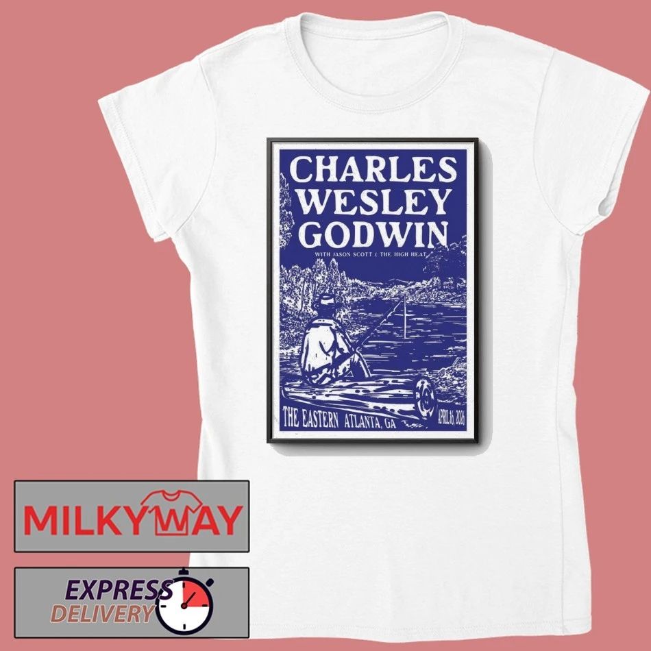 Charles Wesley Godwin concert at The Eastern in Atlanta on 16 Apr, 2026 Poster shirt