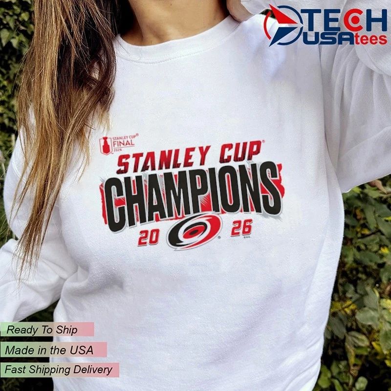 NHL Carolina Hurricanes 2026 Stanley Cup Champions shirt