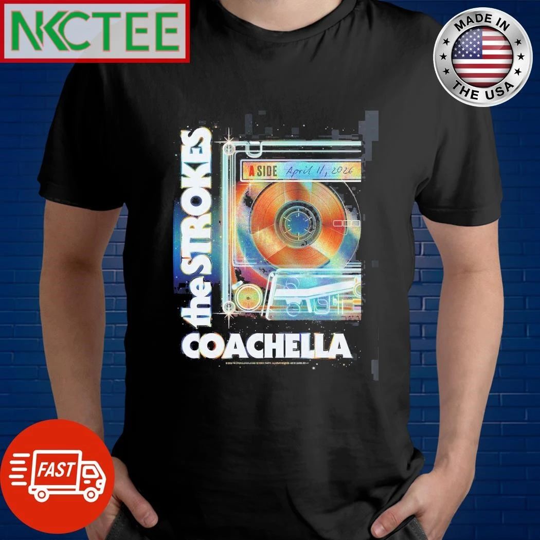 The Strokes Coachella 2026 Night 1 Poster Indio California On April 11 2026 shirt