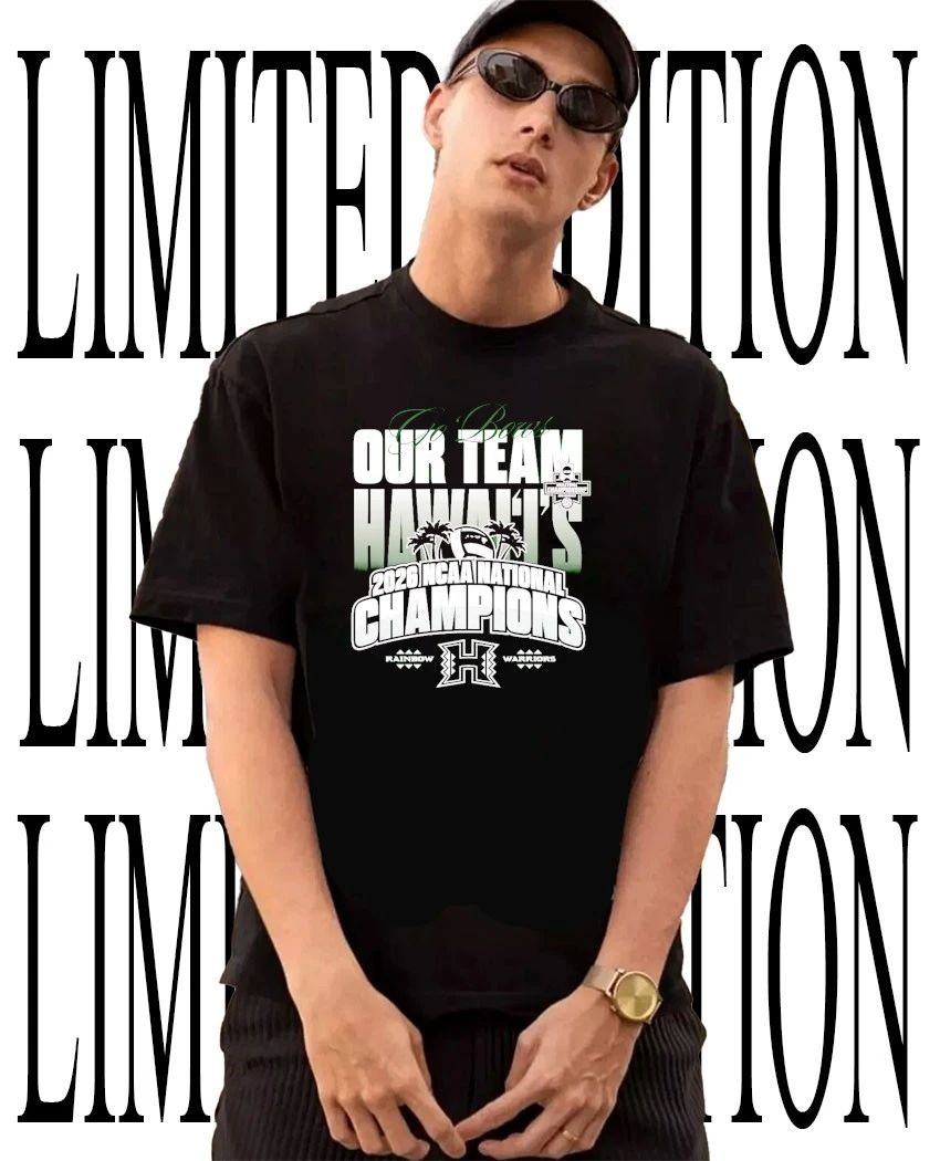 Hawaii Rainbow Warriors 2026 Men’s Volleyball NCAA National Champions go Bows our team shirt