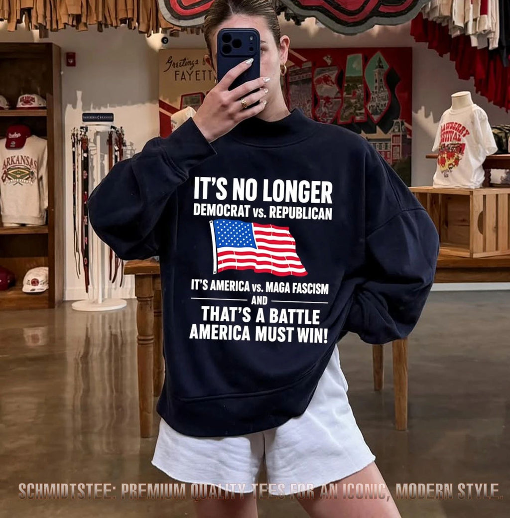 It’s no longer democrat vs republican it’s America vs Maga Fascism and that’s a battle America must win shirt