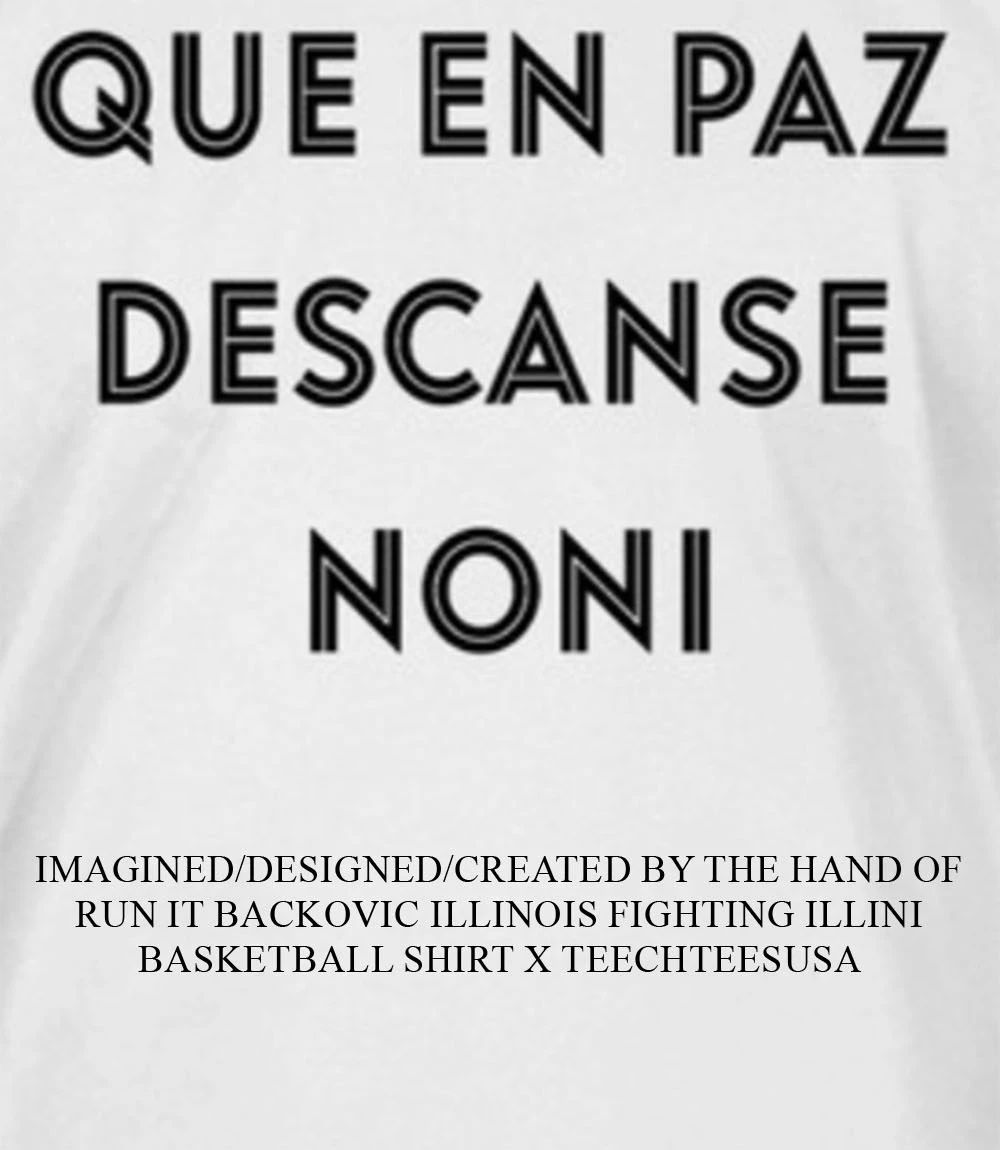 Que en paz descanse noni shirt