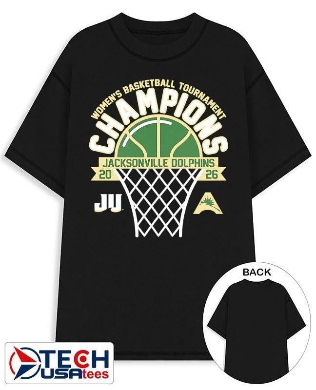Jacksonville Dolphins 2026 ASUN Women’s Basketball Tournament Champions shirt
