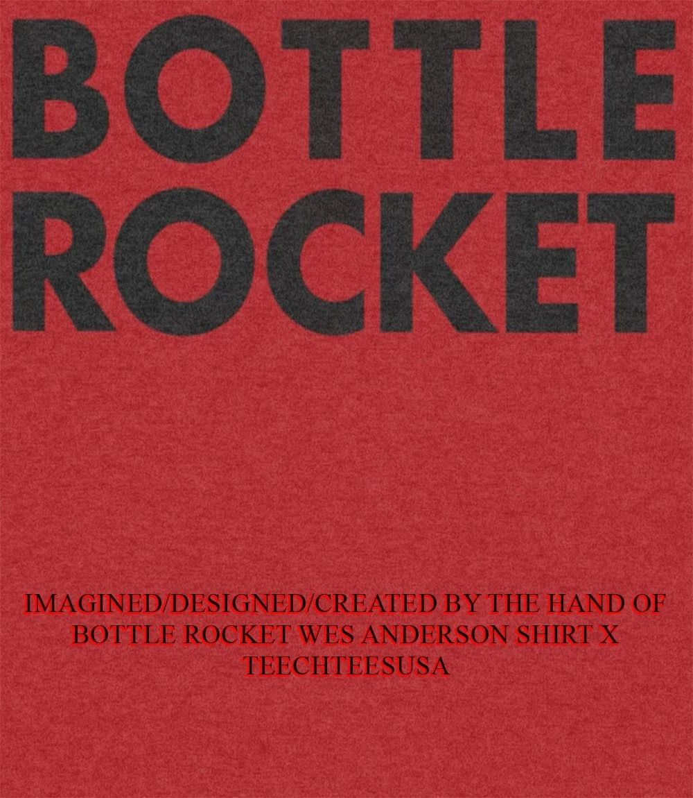 Bottle Rocket Wes Anderson shirt