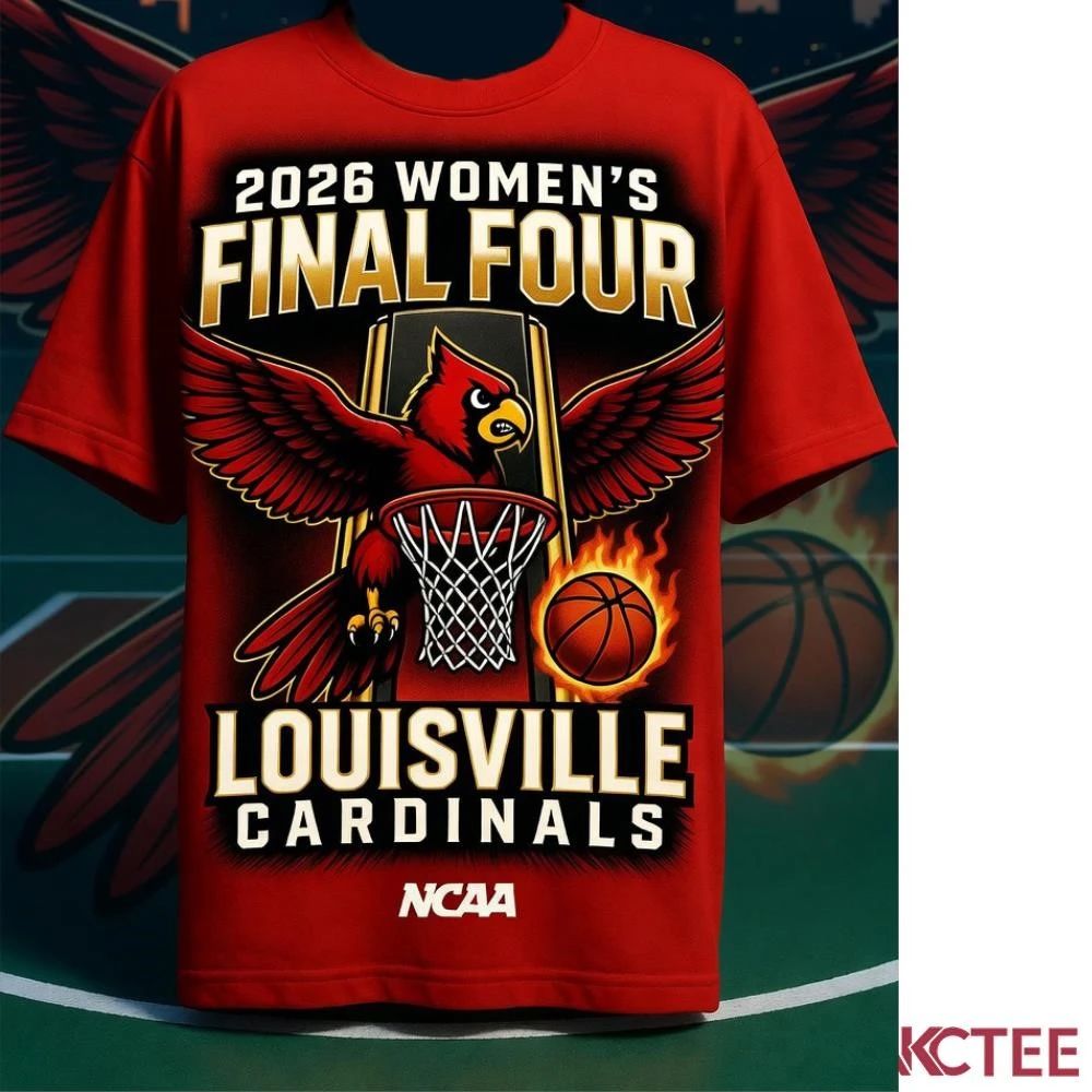 NKCtees 2026 NCAA women’s basketball final four Louisville Cardinals shirt