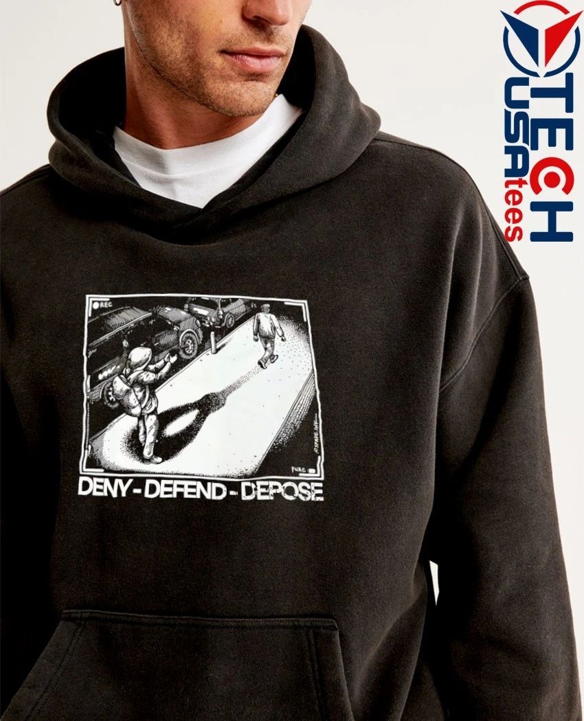Deny Defend Depose T-shirt