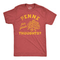 Mens Funny T Shirts Penne for Your Thoughts Sarcastic Pasta Graphic Tee for Men