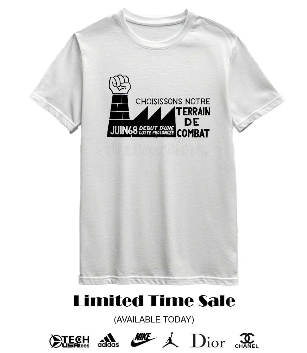 Choisissons notre terrain de combat shirt