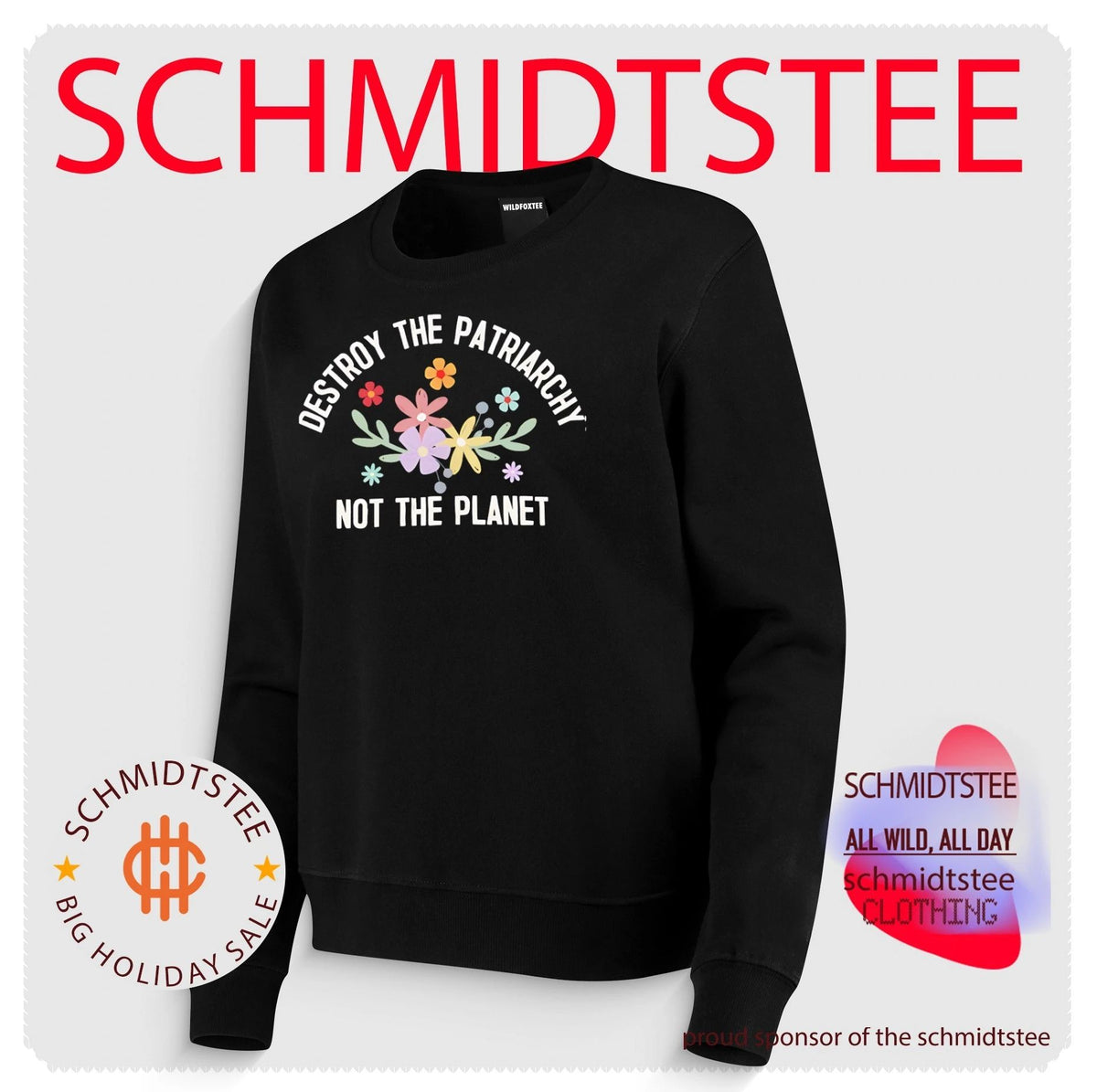 Destroy the patriarchy not the planet shirt