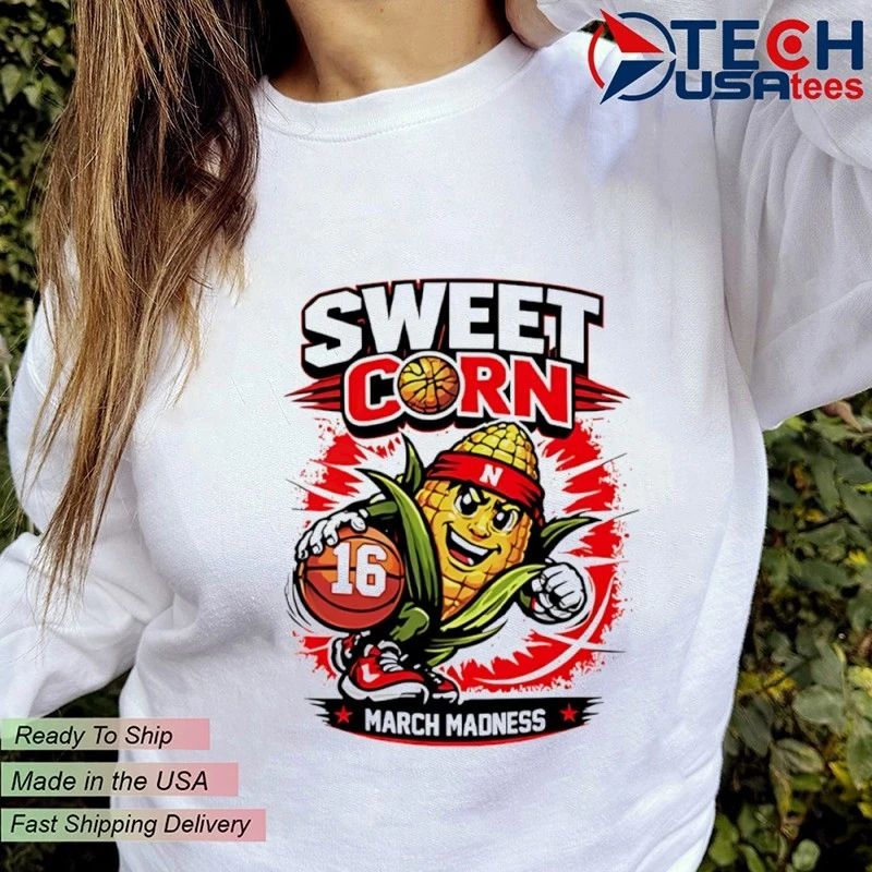 Nebraska Cornhuskers Basketball Sweet Corn 16 March Madness shirt by tshirtatlowprice
