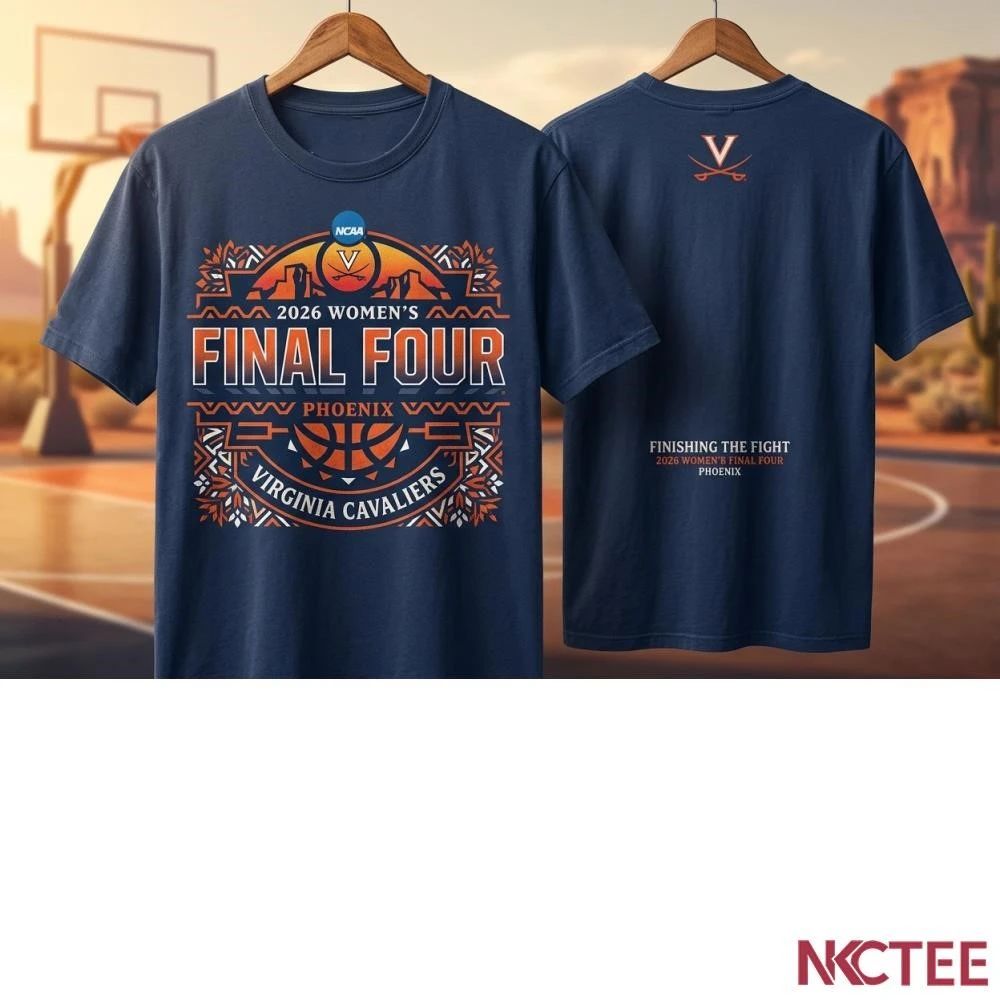 NKCtees 2026 NCAA women’s basketball final four Virginia Cavaliers shirt