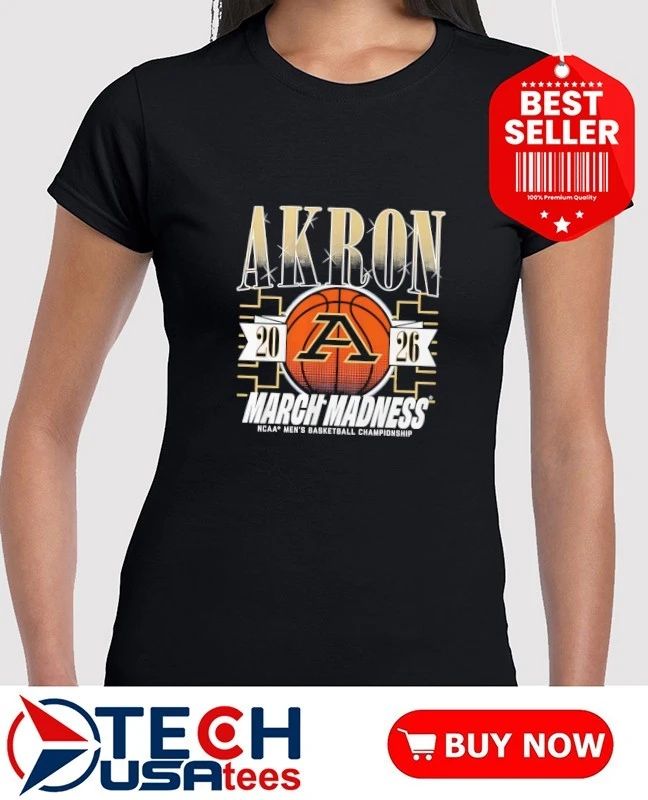 Akron Zips March Madness 2026 NCAA Men’s Basketball Championship shirt