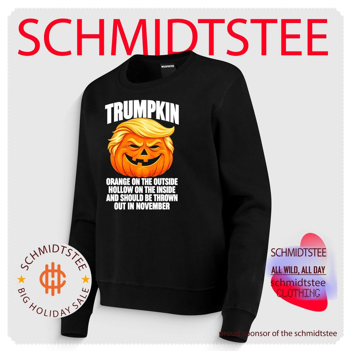 Trumpkin orange on the outside hollow on the inside and shoul be thrown out in November shirt