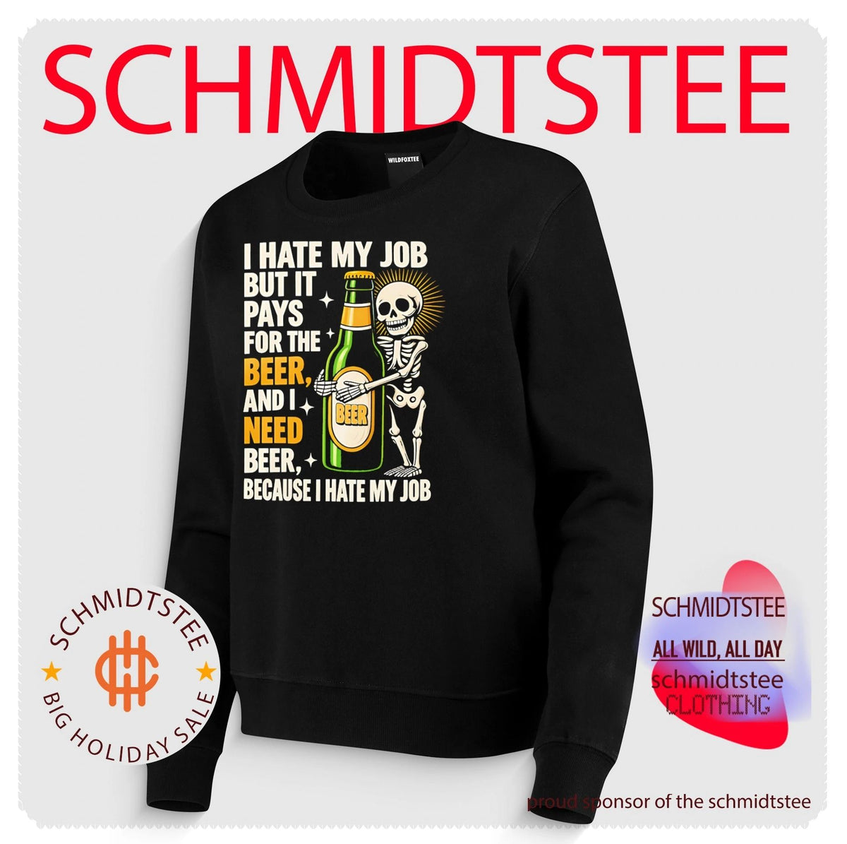 I hate my job but it pays for the beer and I need beer because I hate my job shirt