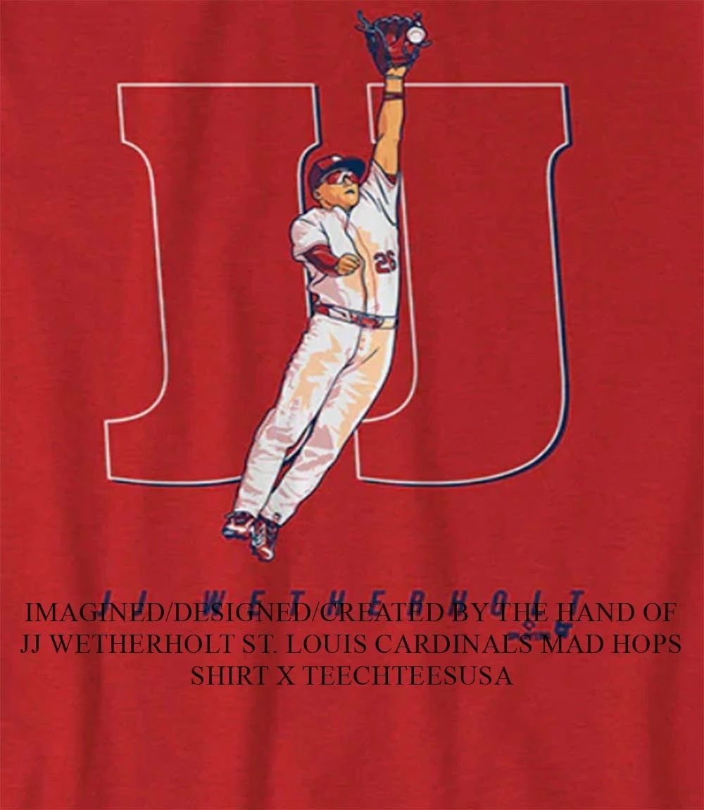 JJ Wetherholt St. Louis Cardinals Mad Hops shirt