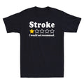 Stroke Review 1 Star I Would Not Recommend Men's Short Sleeve T-Shirt Black Tee