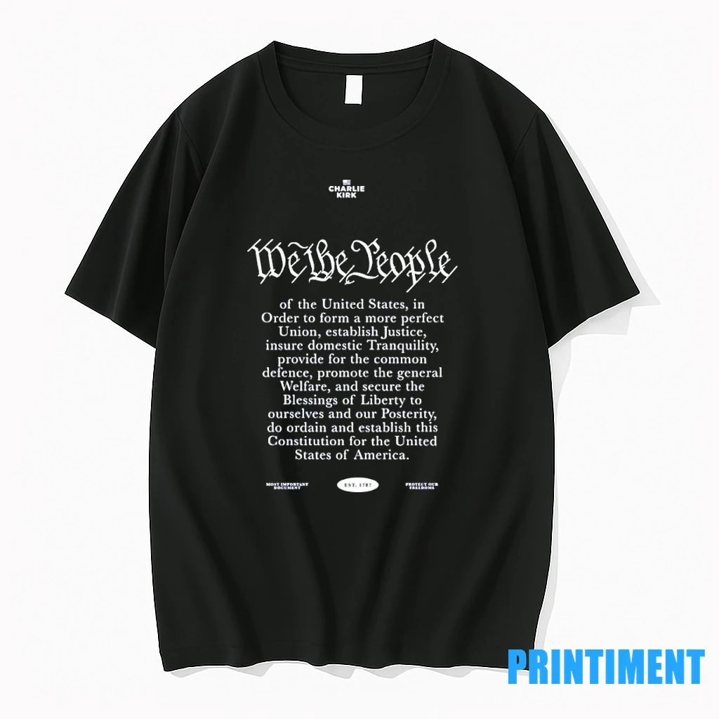 Charlie Kirk We The People Quote Tshirts Sweater