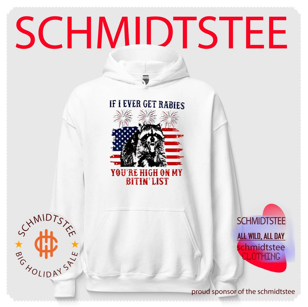 If I Ever Get Rabies You’re High On My Bitin List Raccoon 4th of July Shirt