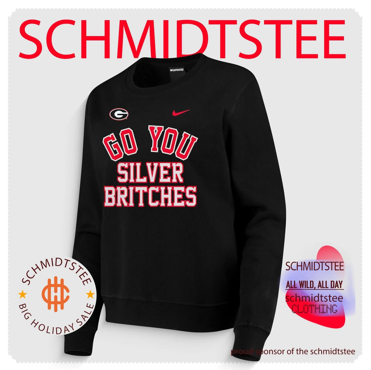 Georgia Bulldogs Go You Silver Britches shirt