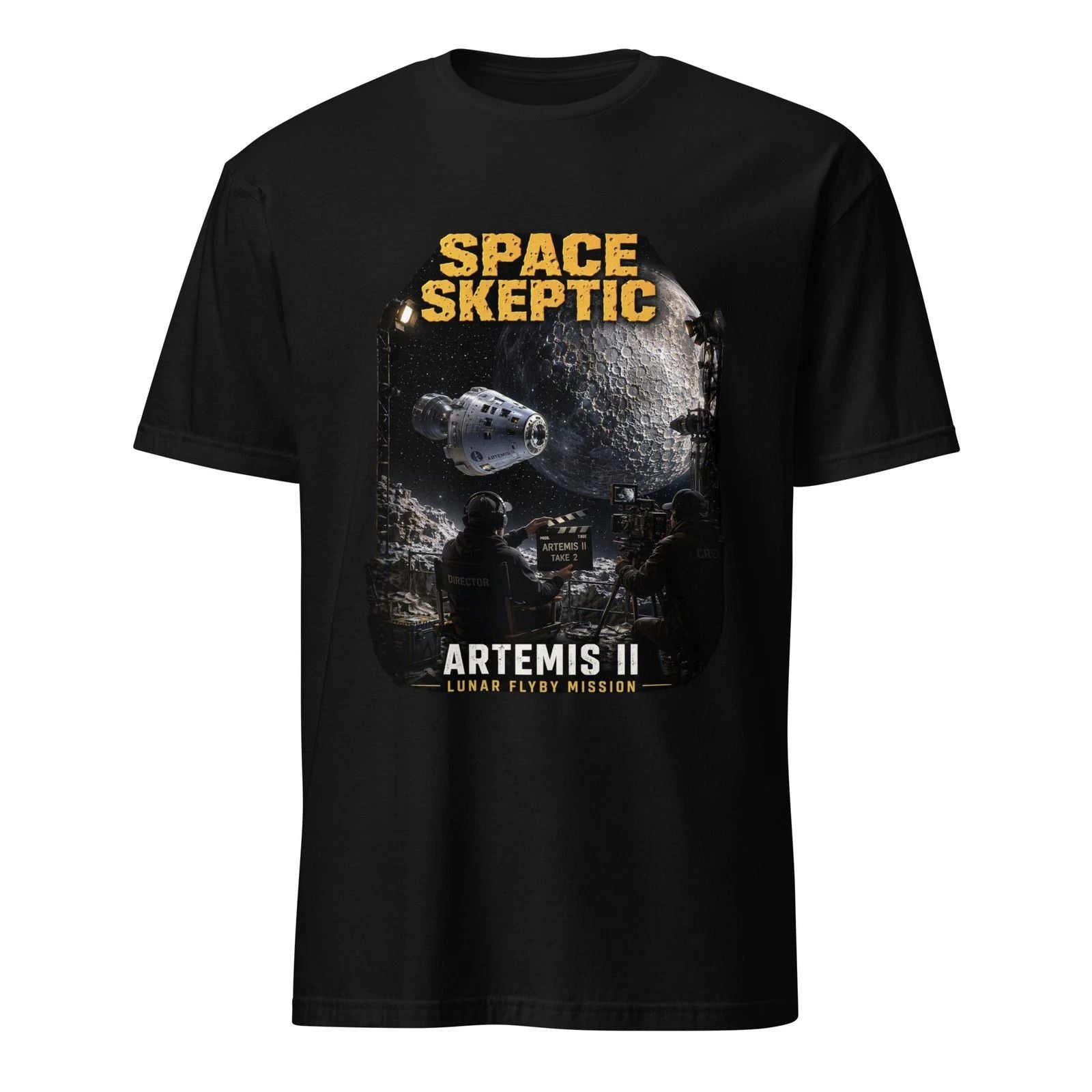 Space Skeptic Artemis II T-Shirt Lunar Flyby Mission Moon Film Set Humor Tee Fun