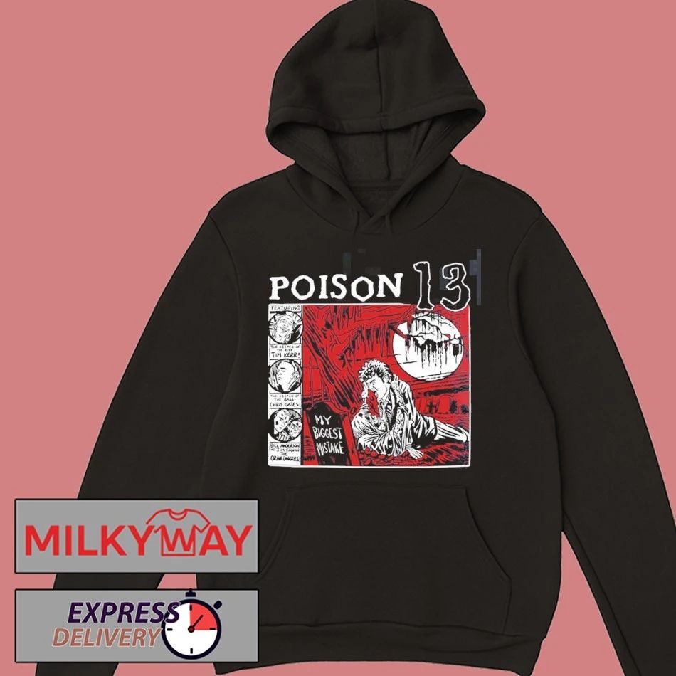 Poison 13 Big Mistake Shallow Grave T-Shirt