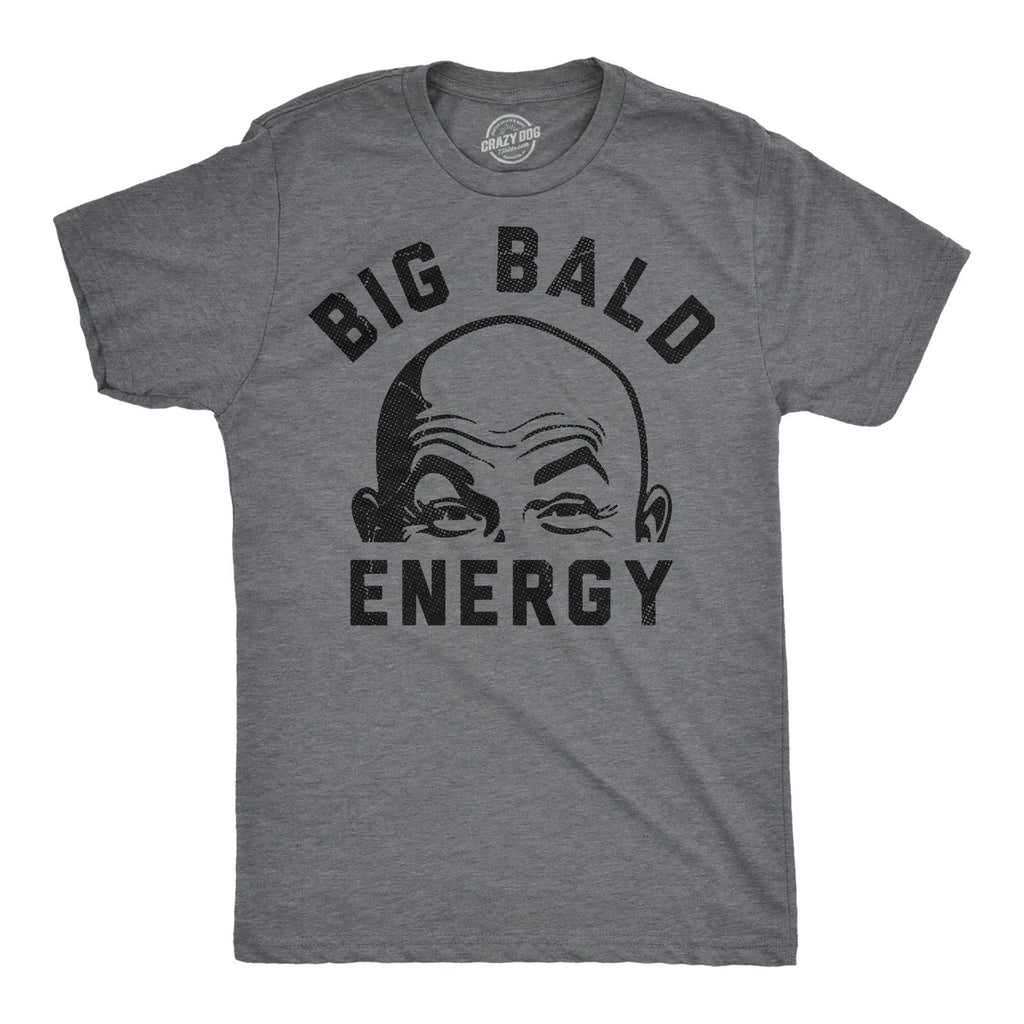 Mens Funny T Shirts Big Bald Energy Sarcastic Graphic Novelty Tee for Men