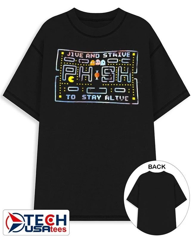 Pac-Man jive and strive to stay alive shirt