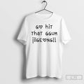 Classic Go Hit That Ggum Jilgeong T Shirts