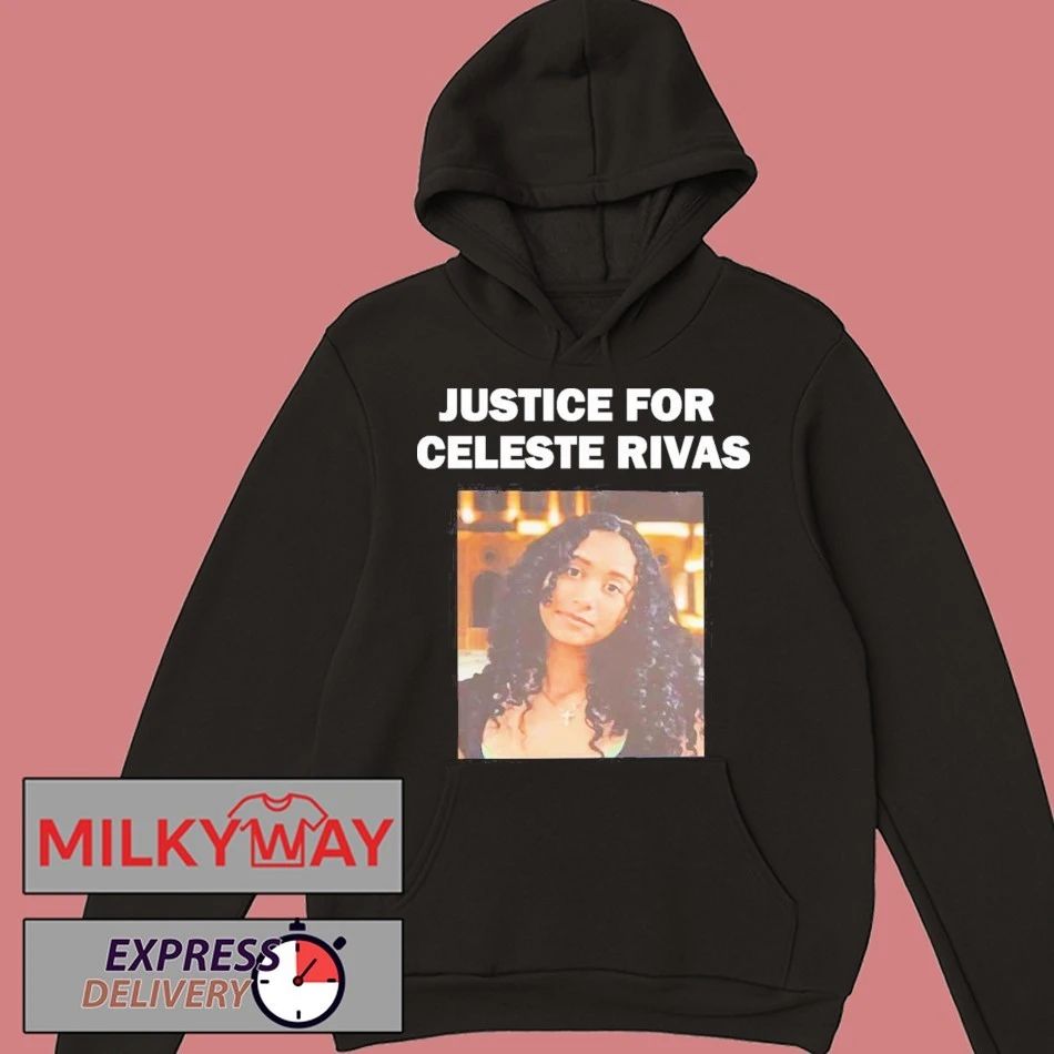 Justice For Celeste Rivas shirt