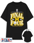 Final Four Michigan Wolverines 2026 NCAA Men’s Basketball Tournament March Madness shirt