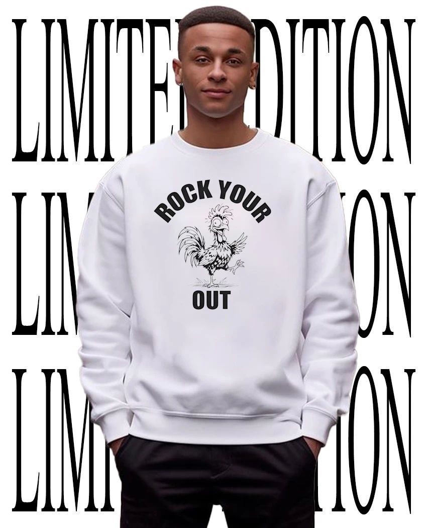 Rock your out shirt
