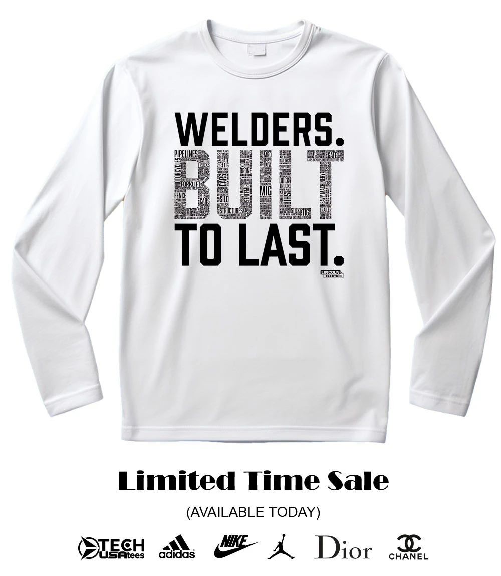 Welders built to last 2026 National Welding Month shirt