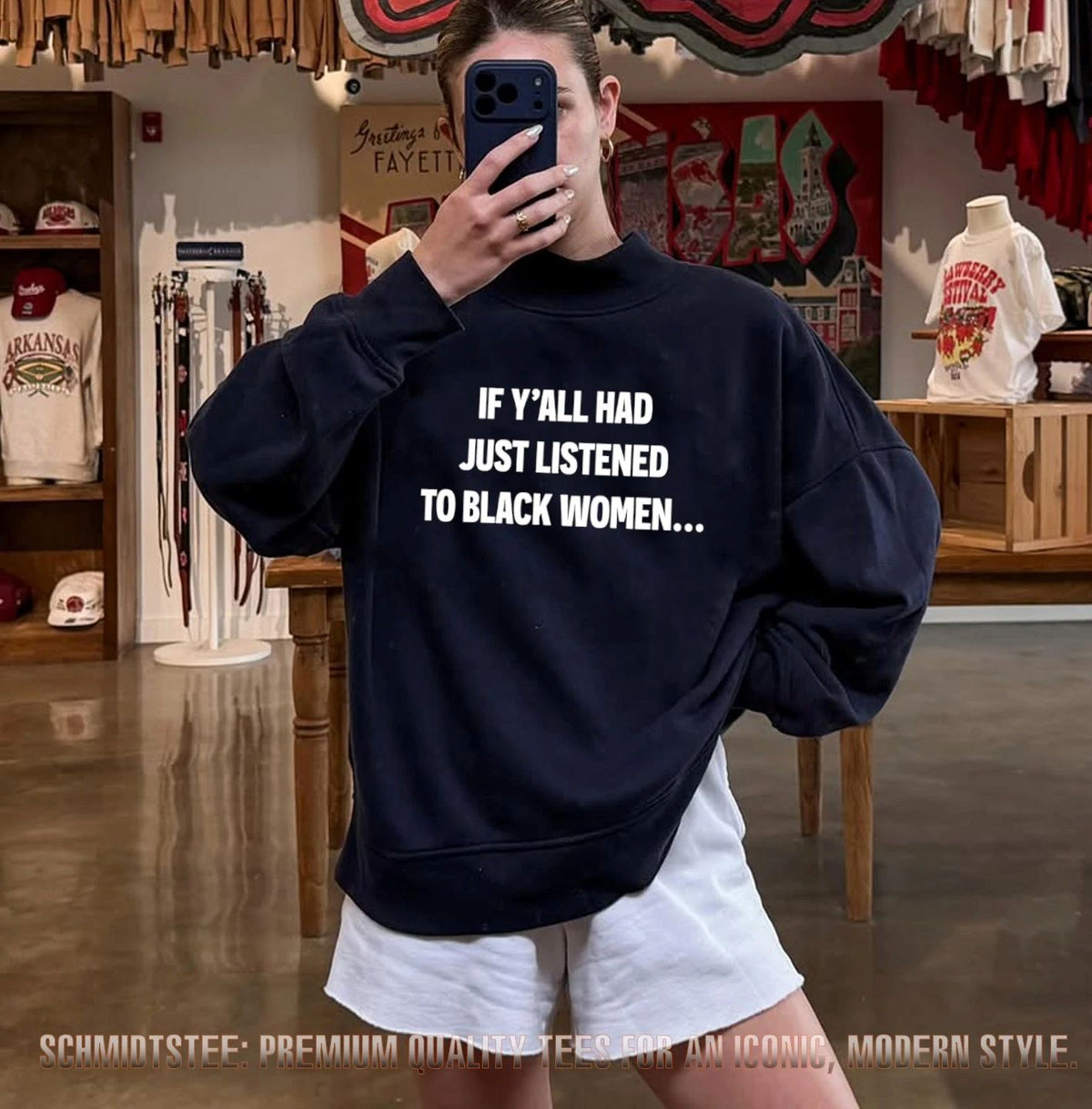If Y’all Had Just Listened To Black Women Shirt