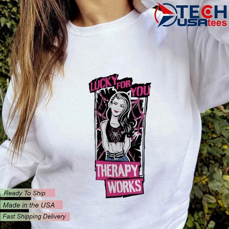 AJ Lee Therapy Works lucky for you shirt