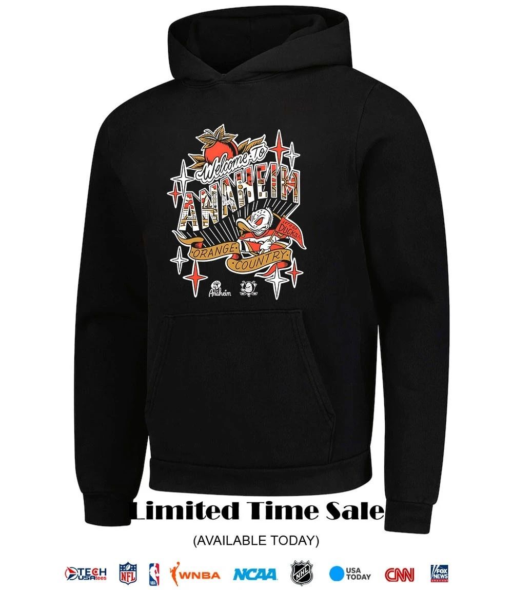 Welcome to Anaheim Orange Country Anaheim Ducks Hockey shirt