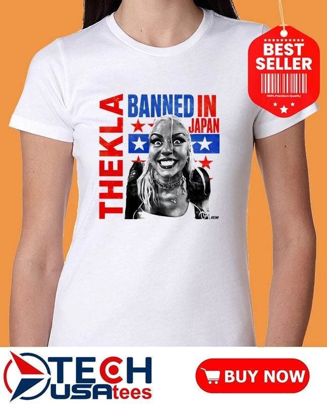 Thekla Banned in Japan shirt
