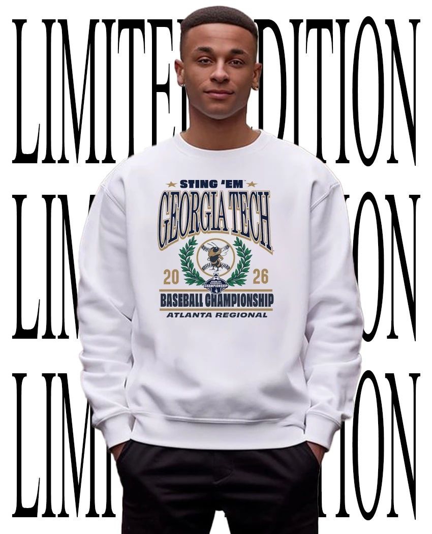 Sting ‘Em Georgia Tech Yellow Jackets 2026 Baseball Championship Atlanta Regional shirt