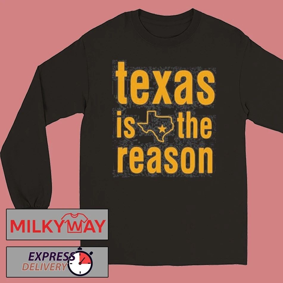 Texas Is The Reason Texas Star Stacked Shirt