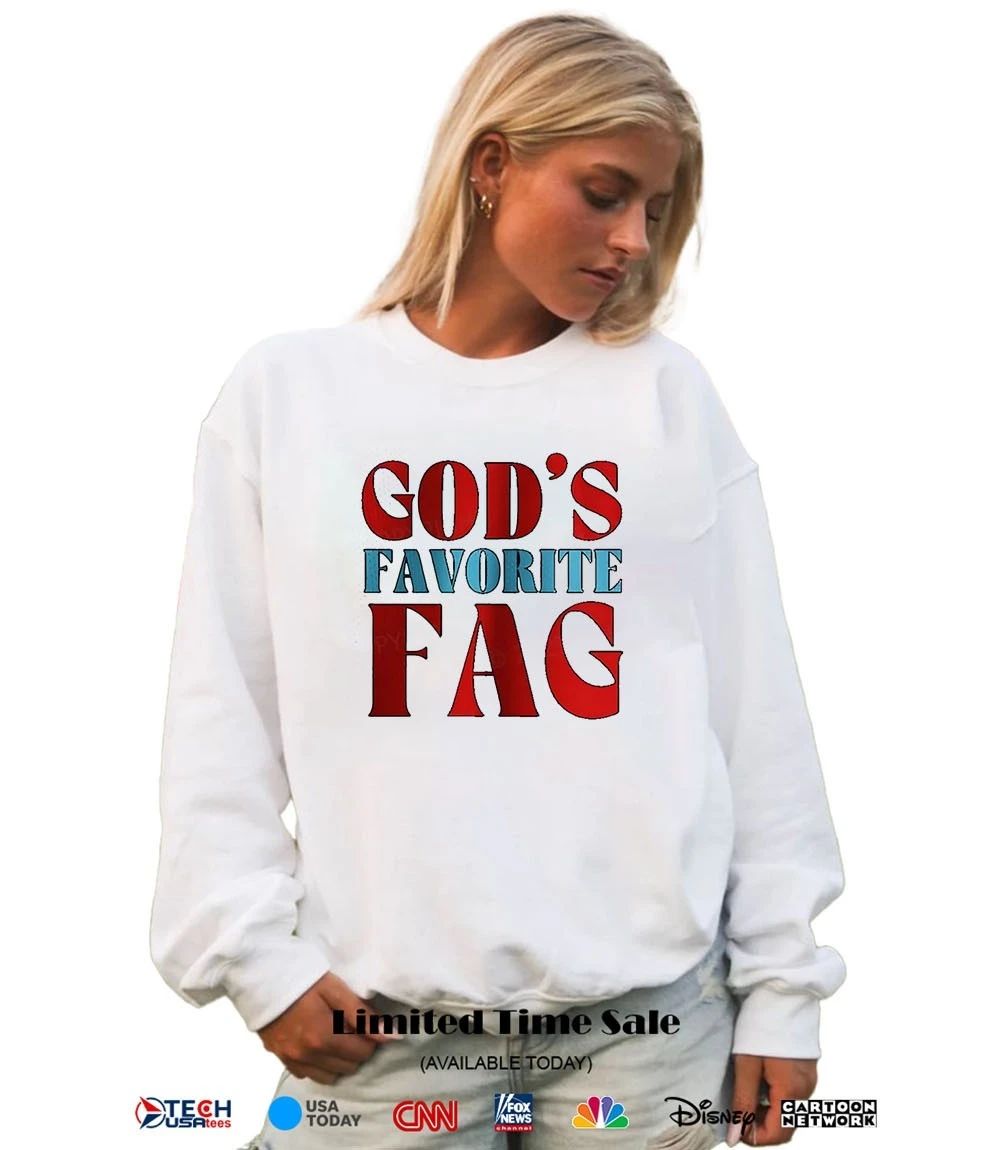 God’s favorite fag shirt