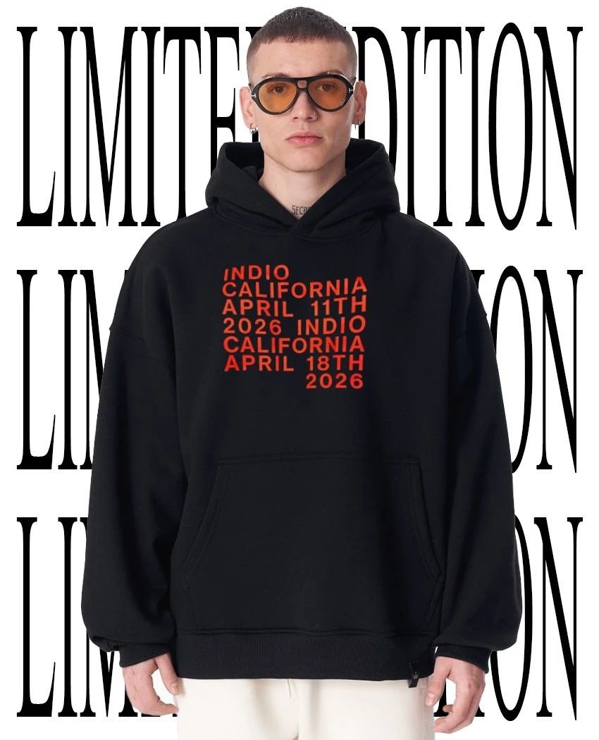 Coachella Indio California April 11th 18th 2026 t-shirt