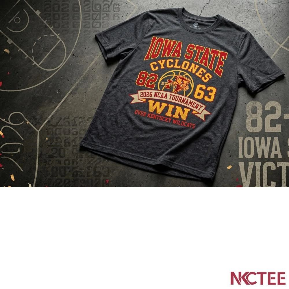 NKCtees 2026 NCAA Tournament Iowa state 82 63 win Kentucky basketball shirt