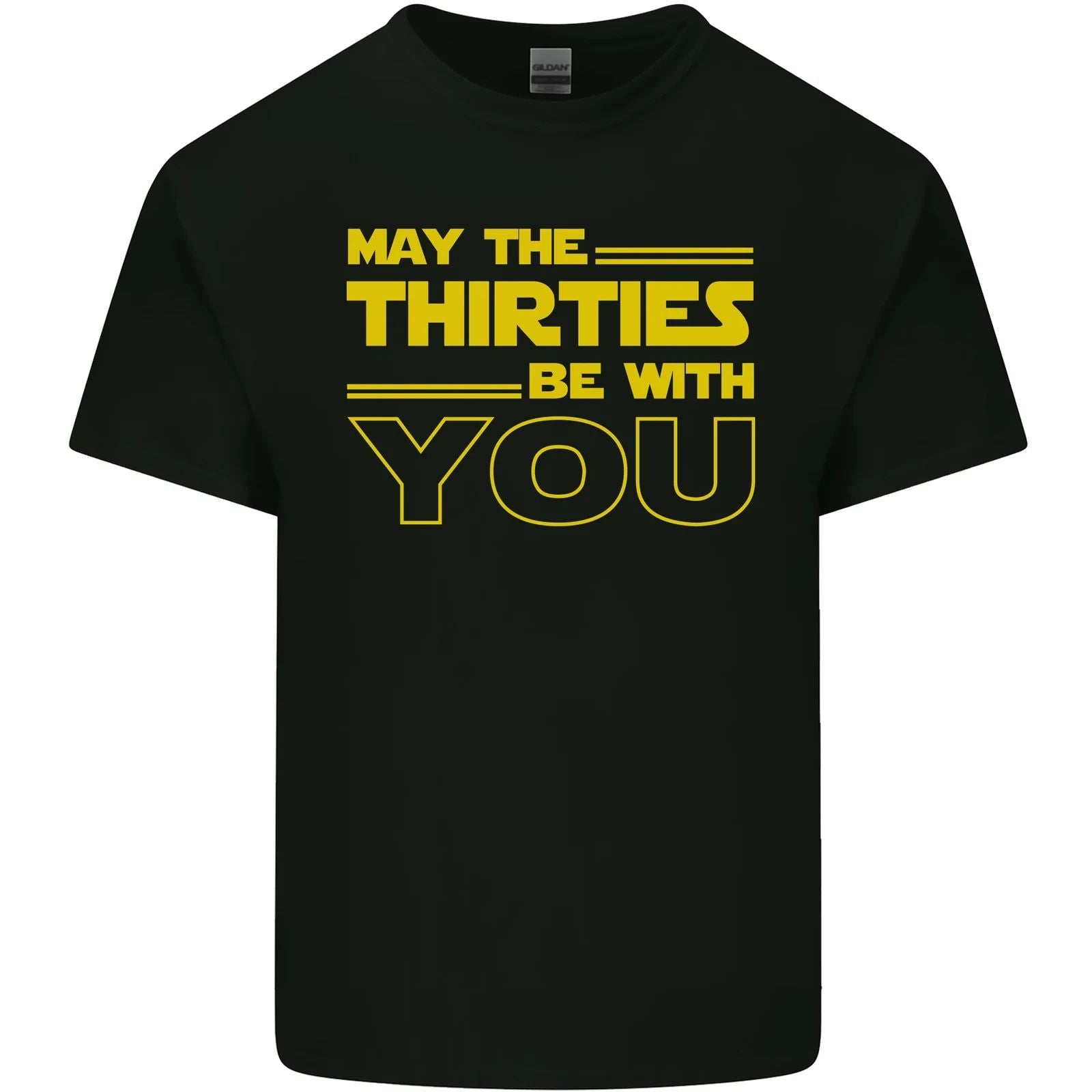 May the 30s Thirties Be With You Sci-Fi Mens Cotton T-Shirt Tee Top