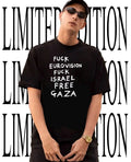 Fck eurovision fck Israel free Gaza shirt
