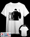 Call me if you need me shirt
