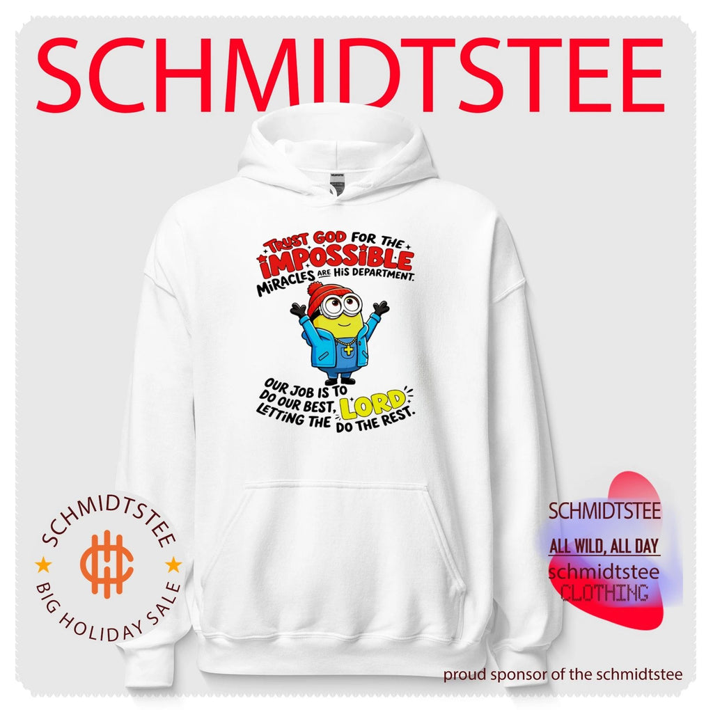 Trust god for the impossible miracles are his department Minion shirt