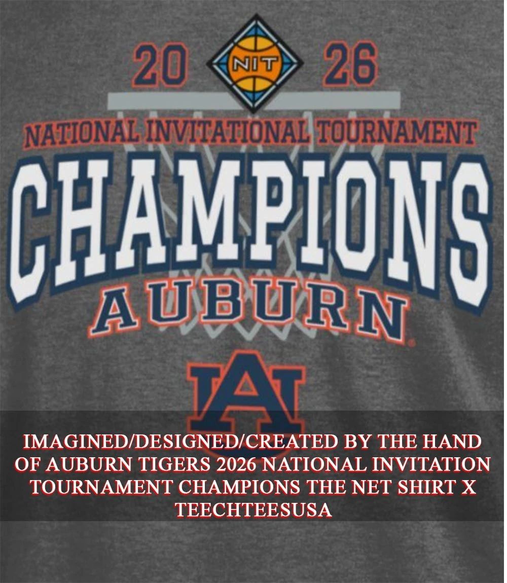 Auburn Tigers 2026 National Invitation Tournament Champions The Net shirt