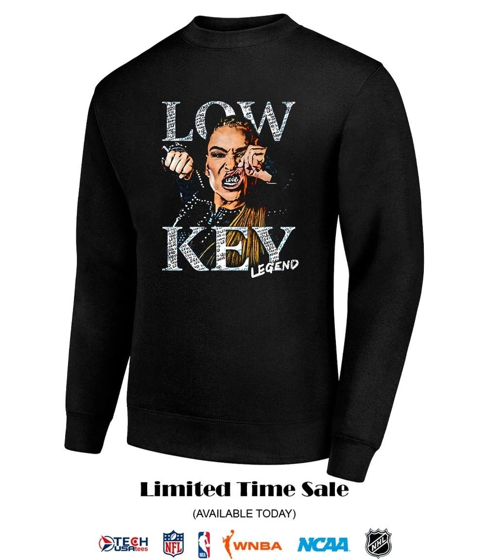 Natalya Low Key Legend shirt