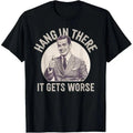 Funny Sarcastic Humor T-Shirt