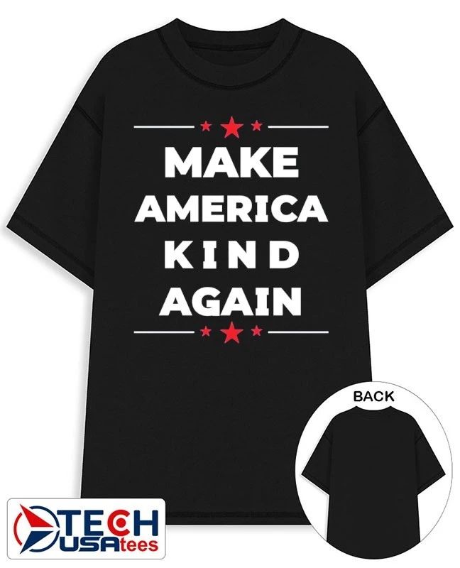 Make America kind again shirt