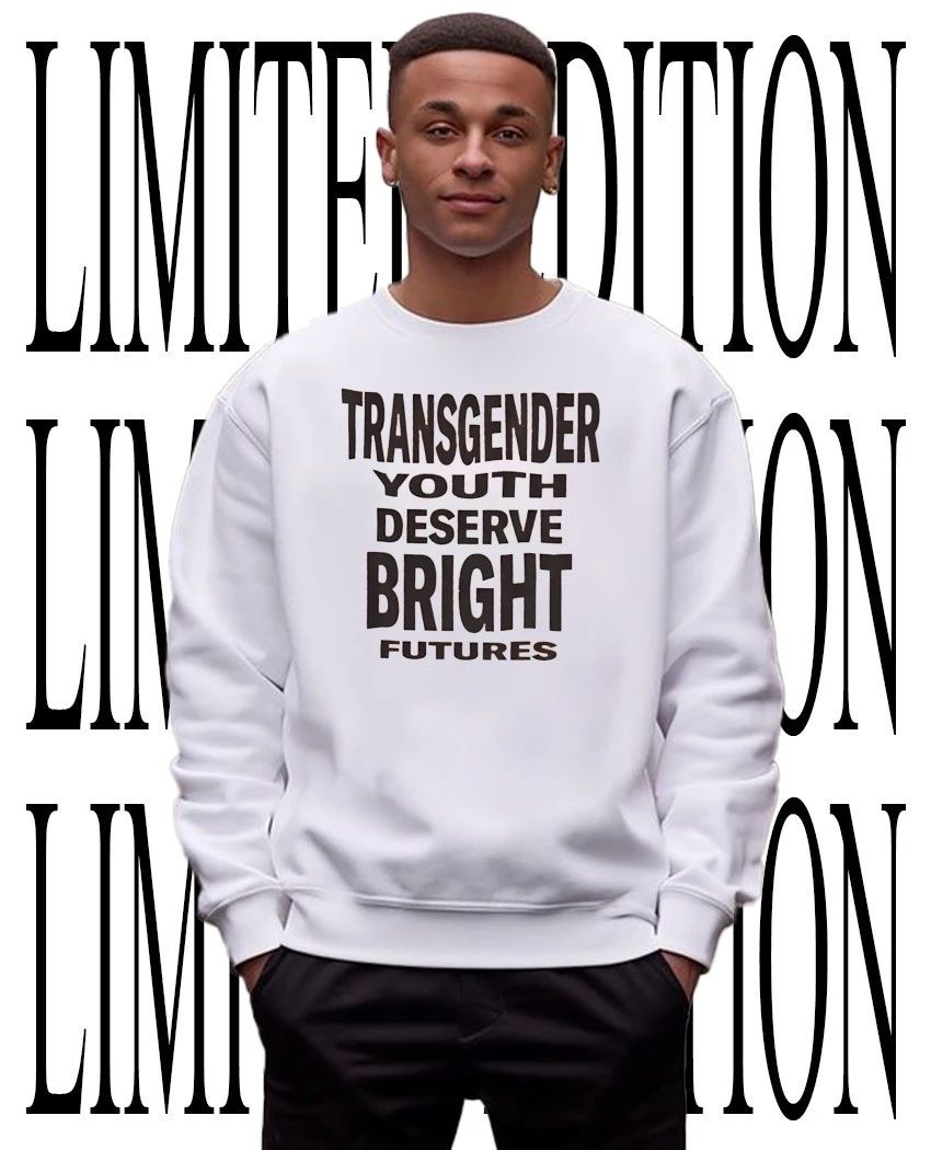 Transgender youth deserve bright futures shirt